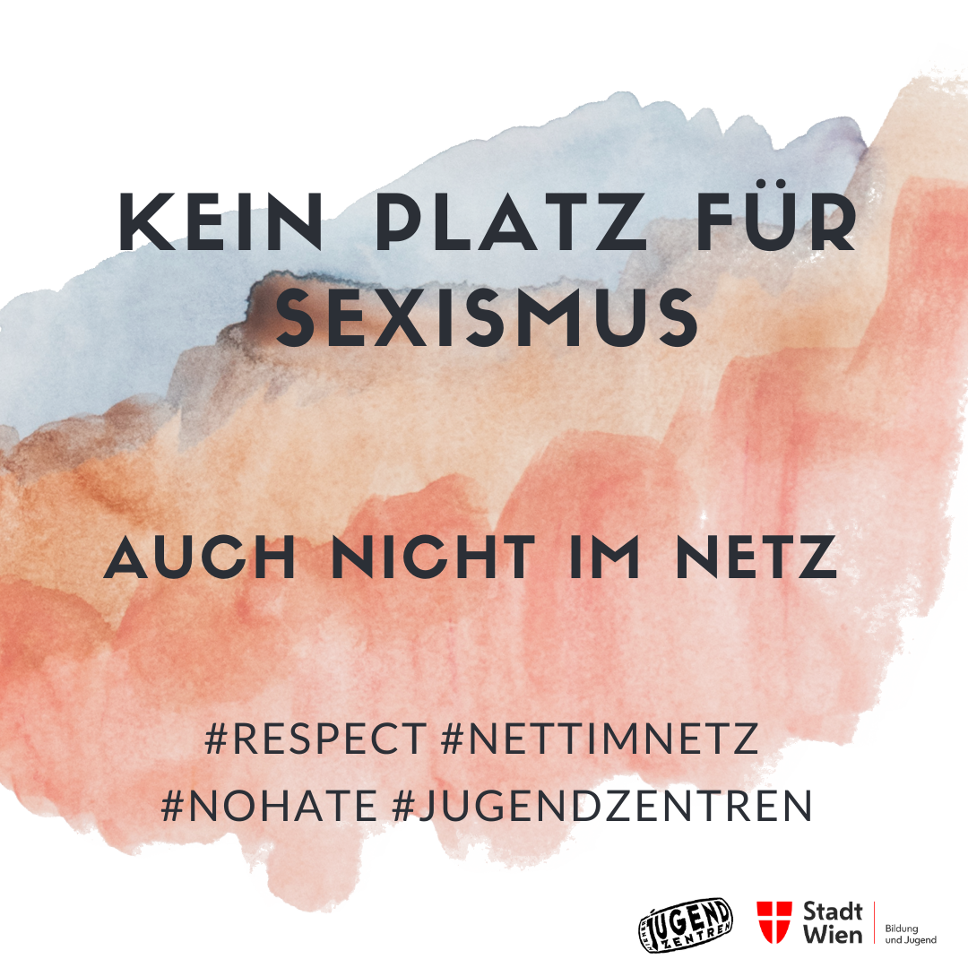 Kein Platz für Sexismus